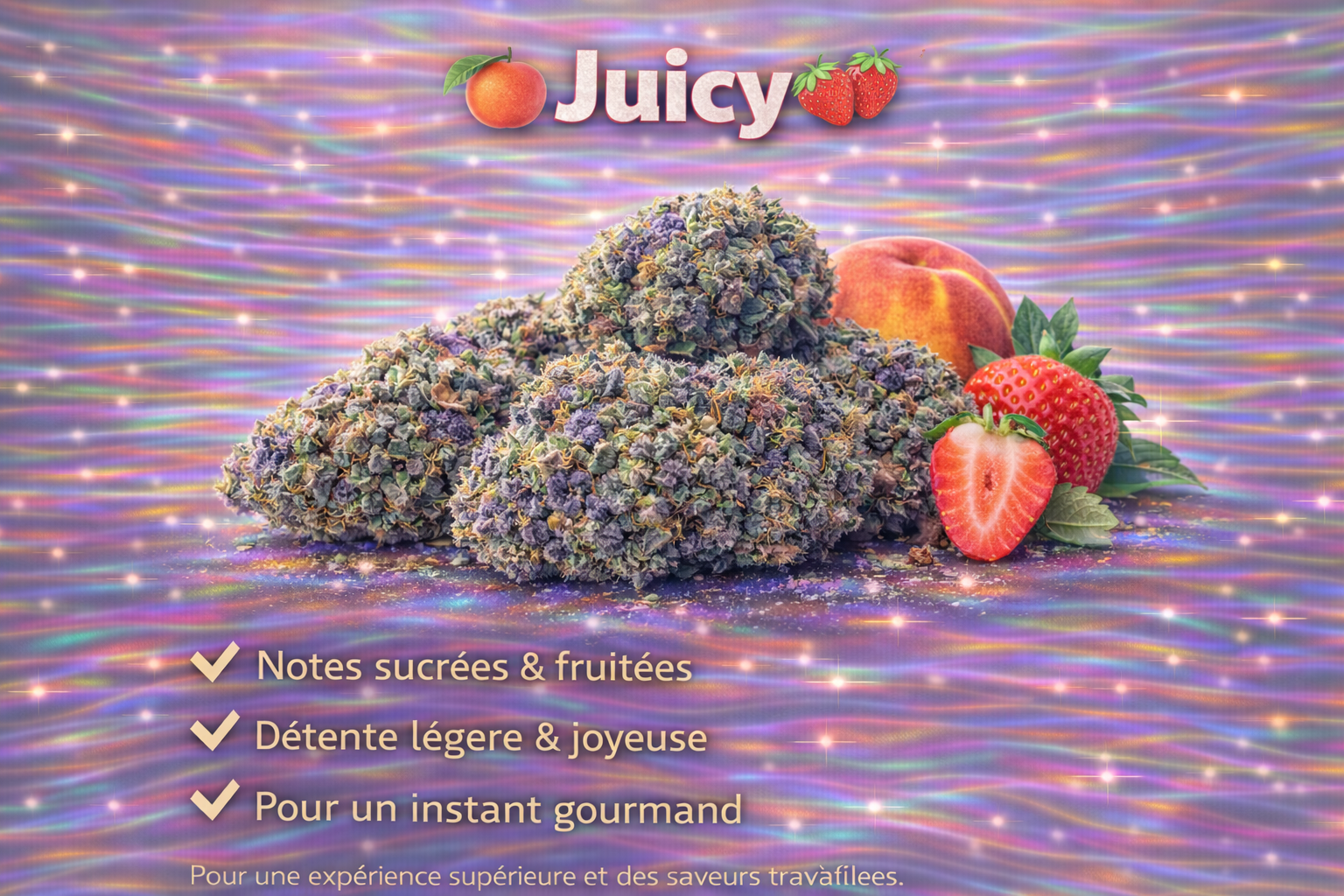 JUICY